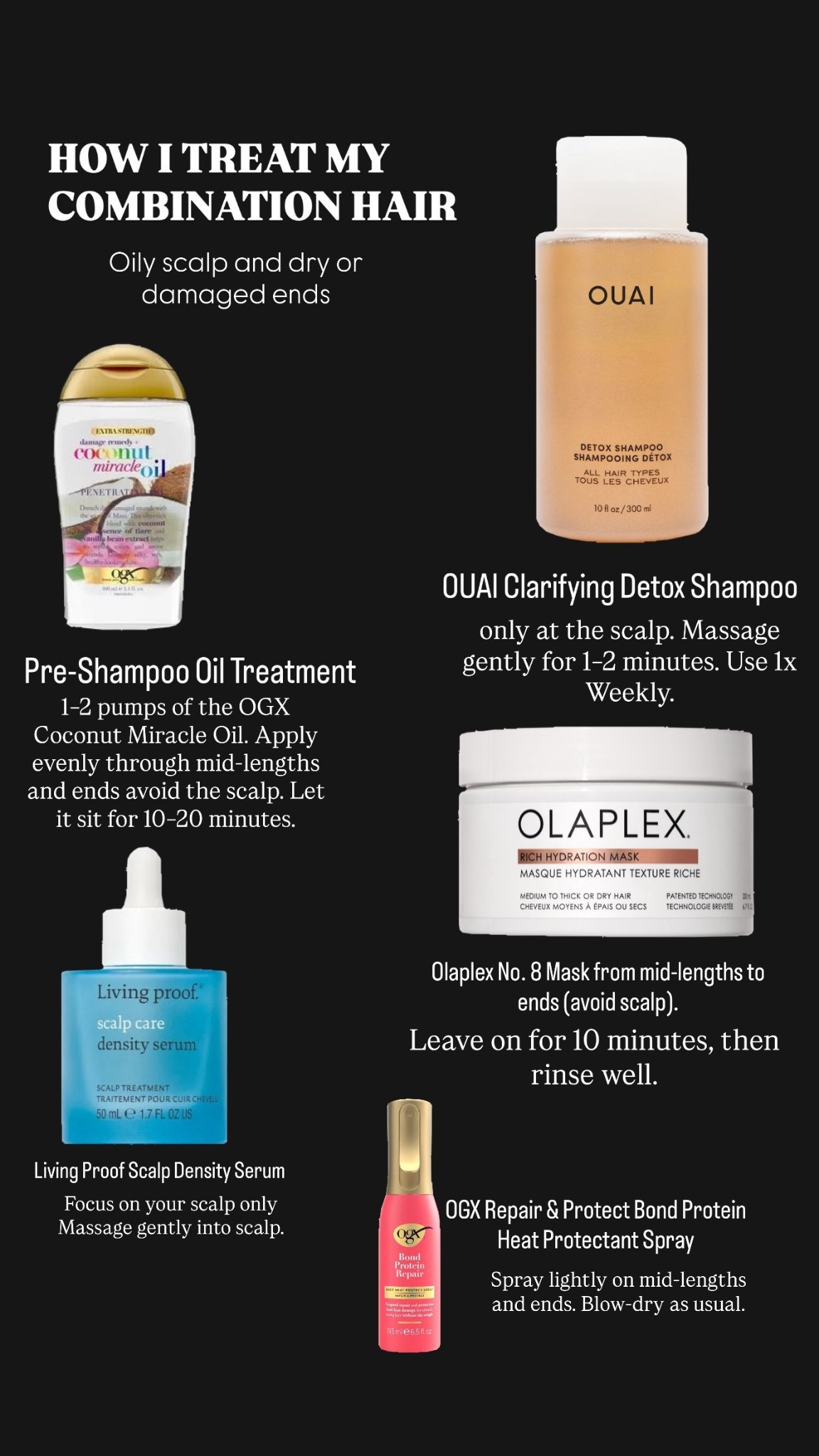 How I treat my combination hair 