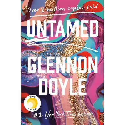 Untamed - by  Glennon Doyle (Hardcover) | Target
