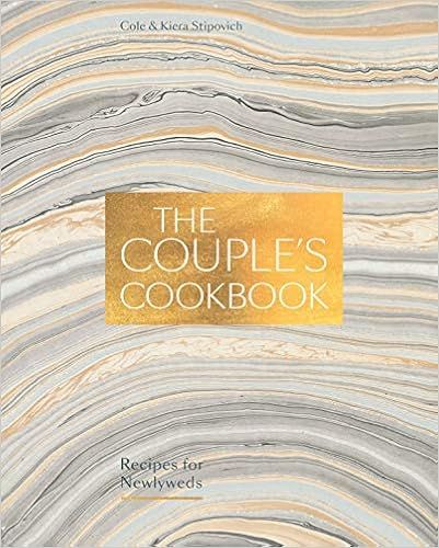 The Couple's Cookbook: Recipes for Newlyweds



Hardcover – Illustrated, November 12, 2019 | Amazon (US)