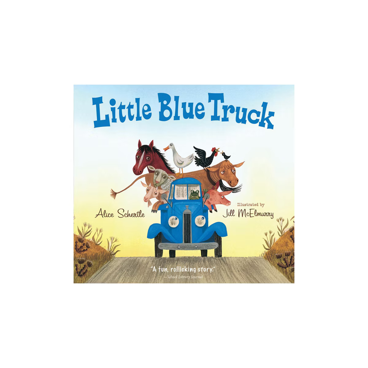 Little Blue Truck (Padded Board Book) - by Alice Schertle (Board_book) | Target