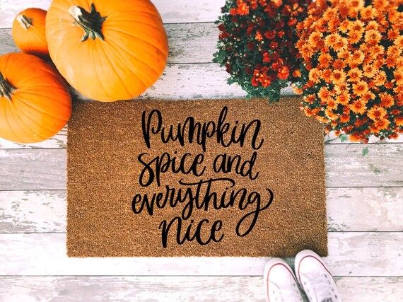 Pumpkin Spice And Everything Nice Doormat - Fall Welcome Mat - Halloween Home Decor - Coffee Latte D | Etsy (US)