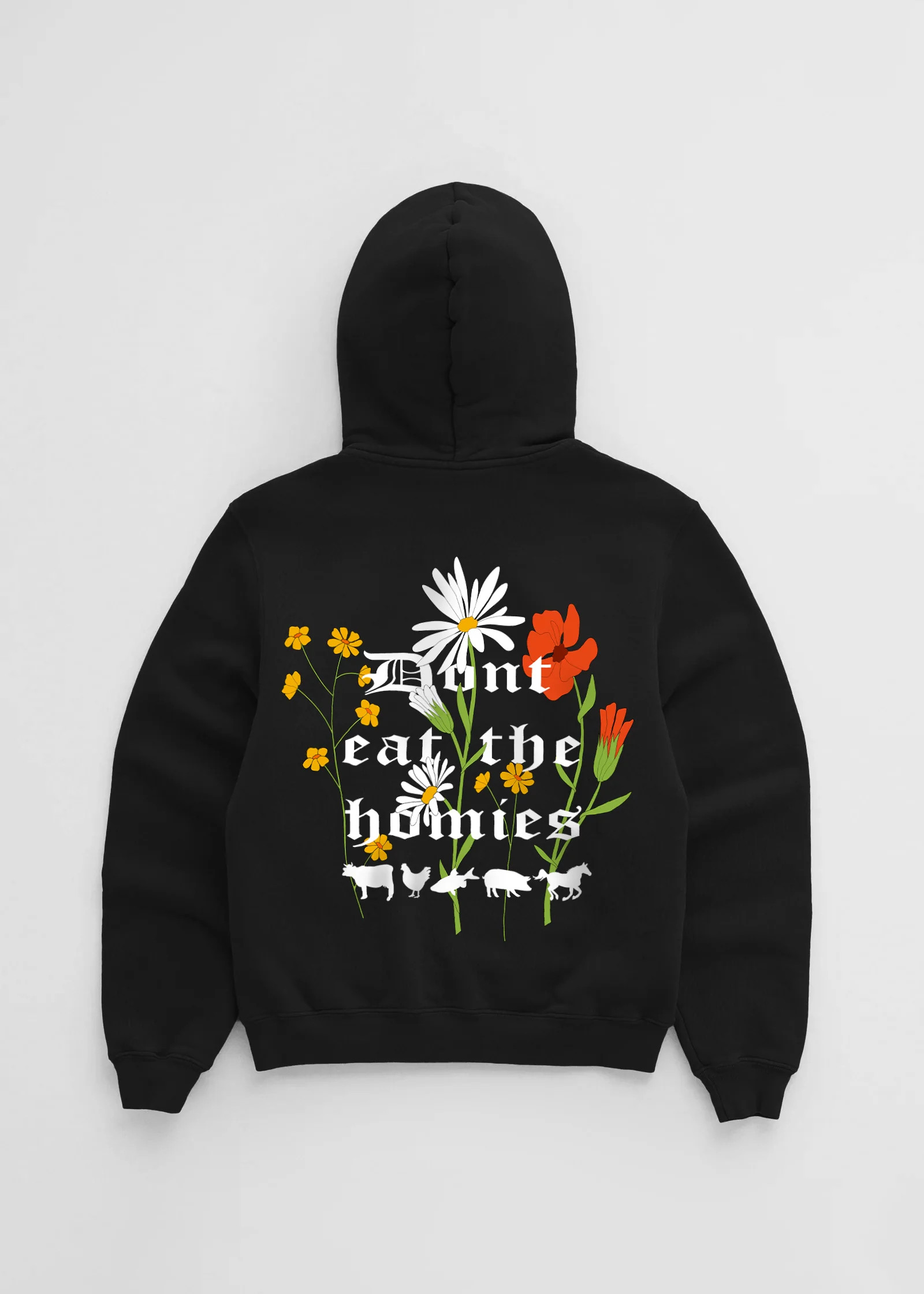FLOWER HOODIE | DONT EAT THE HOMIES