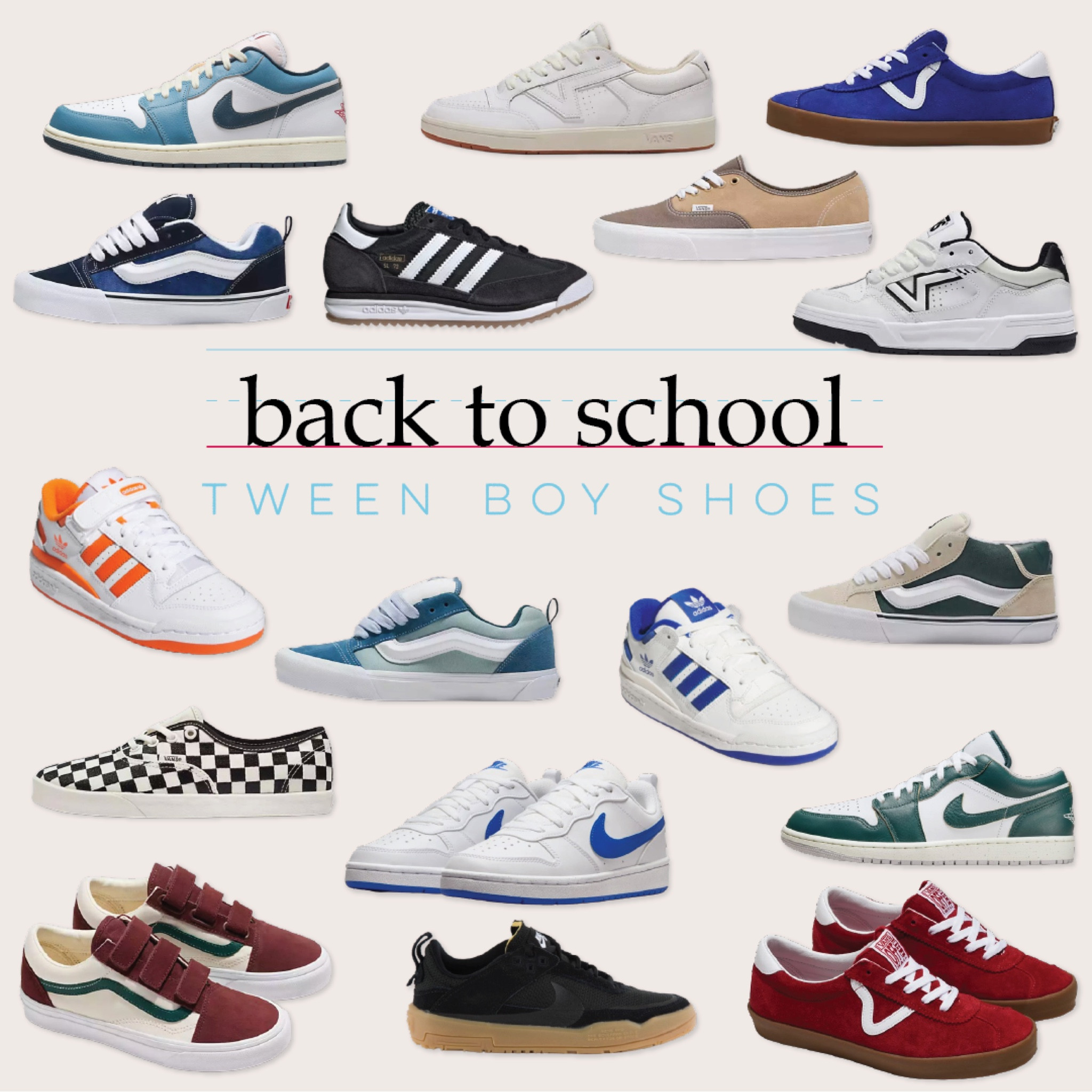 From Nike to Adidas and Vans, we've got the coolest shoe picks for your tween boy. Help your sneaker head step into the new school year in style!

#BackToSchoolShoes #SneakerHead #TweenStyle #SneakerGame

#LTKShoeCrush #LTKBacktoSchool #LTKKids