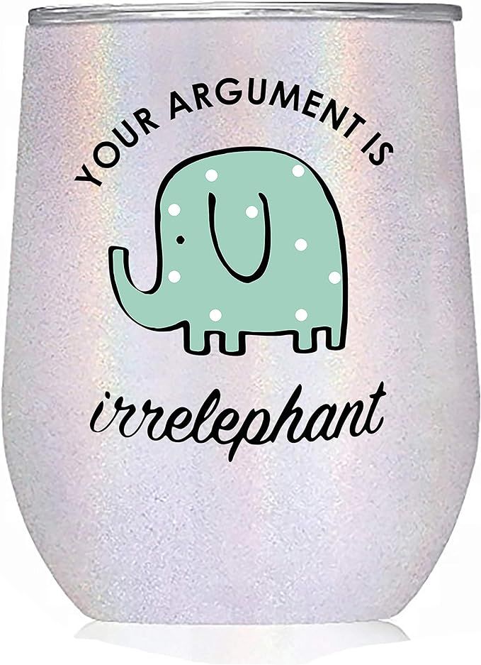 Elephant Gifts" Your Argument is Irrelephant" - White Glitter Tumbler/Mug for Wine, Coffee and Al... | Amazon (US)
