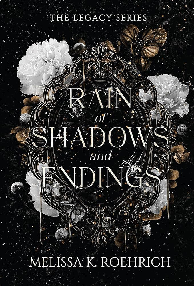 Rain of Shadows and Endings (The Legacy) | Amazon (US)