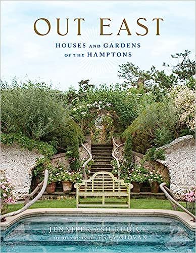 Out East: Houses and Gardens of the Hamptons



Hardcover – Illustrated, July 11, 2017 | Amazon (US)