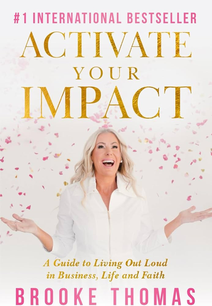 Activate Your Impact: A Guide to Living Out Loud in Business, Life and Faith | Amazon (US)