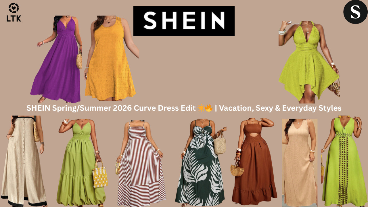 SHEIN Spring/Summer 2026 Curve Dress Edit ☀️🔥 | Vacation, Sexy & Everyday Styles

Turn heads this season with my SHEIN Spring/Summer 2026 curve dress edit ☀️🔥 From romantic florals and breezy maxi dresses to bold cutouts and flattering halter styles, these pieces are designed to complement your curves while keeping you comfortable and confident. Whether you're headed on vacation, brunch, or a summer night out—these dresses deliver effortless style without breaking the bank.

Shop all my SHEIN Spring/Summer curve dress picks now on my ShopMy + LTK ☀️🔥 These flattering, on-trend styles are perfect for vacation, date nights, and everyday slay—don’t wait, your size will go fast 💕✨

 ShopMy:
https://shopmy.us/shop/collections/4607853

LTK:


A curated collection of SHEIN plus size spring and summer dresses featuring deep V necklines, backless designs, crochet textures, striped maxis, and breathable fabrics—perfect for vacation, casual days, and statement summer looks.


#SHEIN #SHEINCurve #PlusSizeStyle #CurvyFashion #SummerDresses #SpringStyle #VacationOutfits #CurveConfidence #AffordableFashion #LTKStyle #ShopMyStyle #OOTD #SummerLooks #FashionFinds #TrendingStyle


SHEIN plus size dresses 2026, curve summer dresses women, vacation dresses plus size, backless summer dress plus size, halter neck dress plus size, crochet maxi dress plus size, striped maxi dress women, sexy summer dresses curve, affordable plus size outfits, SHEIN curve fashion, summer outfit ideas women 2026, casual summer dresses plus size, trendy curve outfits, vacation outfit ideas women
 

 #LTKgrwm #LTKOver40 #LTKPlusSize