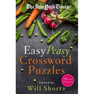 The New York Times Easy Peasy Crossword Puzzles - (Paperback) | Target