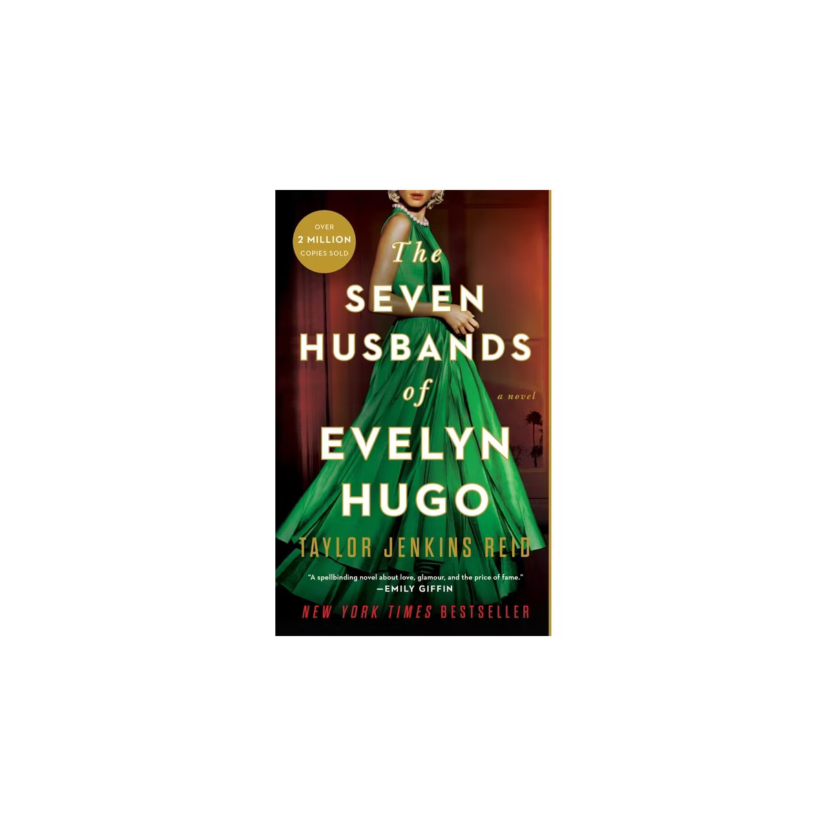 The Seven Husbands of Evelyn Hugo - by Taylor Jenkins Reid | Target