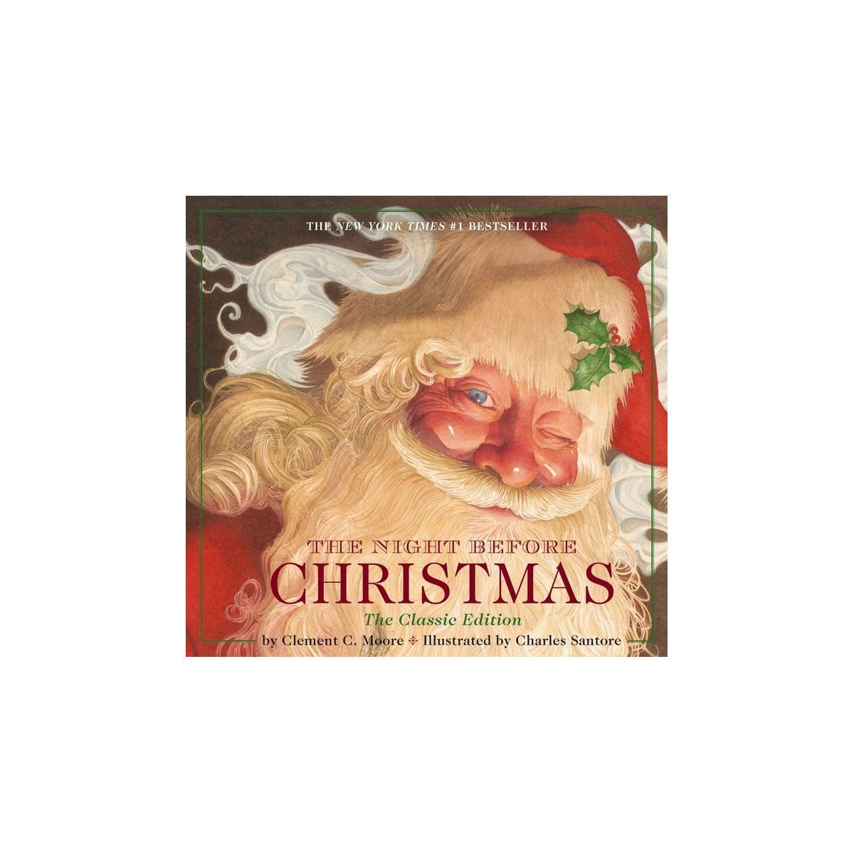 The Night Before Christmas (Reprint) (Hardcover) by Clement Clarke Moore | Target