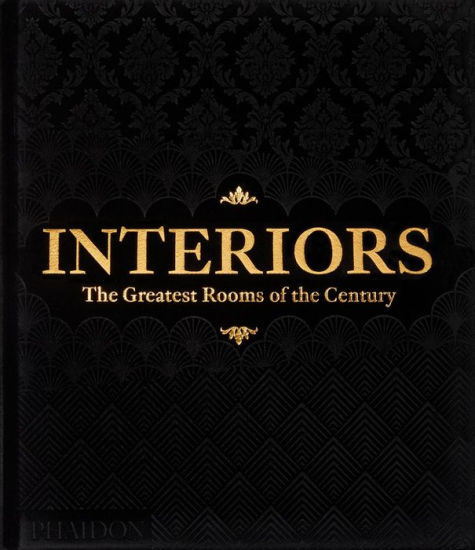 Interiors: The Greatest Rooms of the Century (Black Edition) | Barnes & Noble