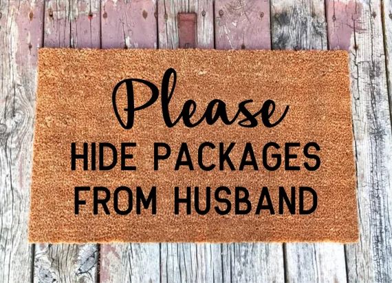Please Hide Packages From Husband - Funny Doormat - Coir Door Mat - Doormat - 16x24, 18x30, & 24x... | Etsy (US)