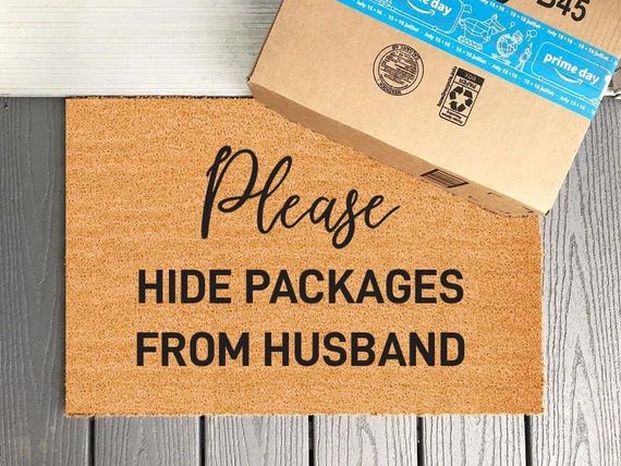 Please Hide Packages From Husband - Wedding gifts - Shop Online - Husband Door Mat - Funny Doorma... | Etsy (US)