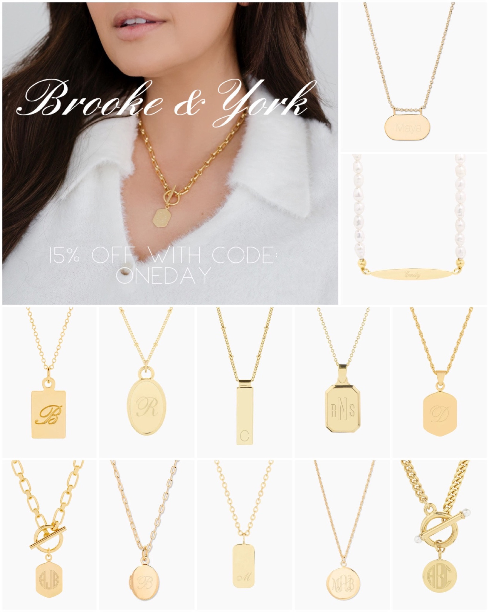 15% off Brook & York with code: ONEDAY
Initials & Monogram Necklaces 
Holiday Gifts 



#LTKGiftGuide #LTKsalealert #LTKCyberweek