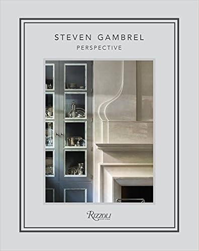 Steven Gambrel: Perspective     Hardcover – October 9, 2018 | Amazon (US)