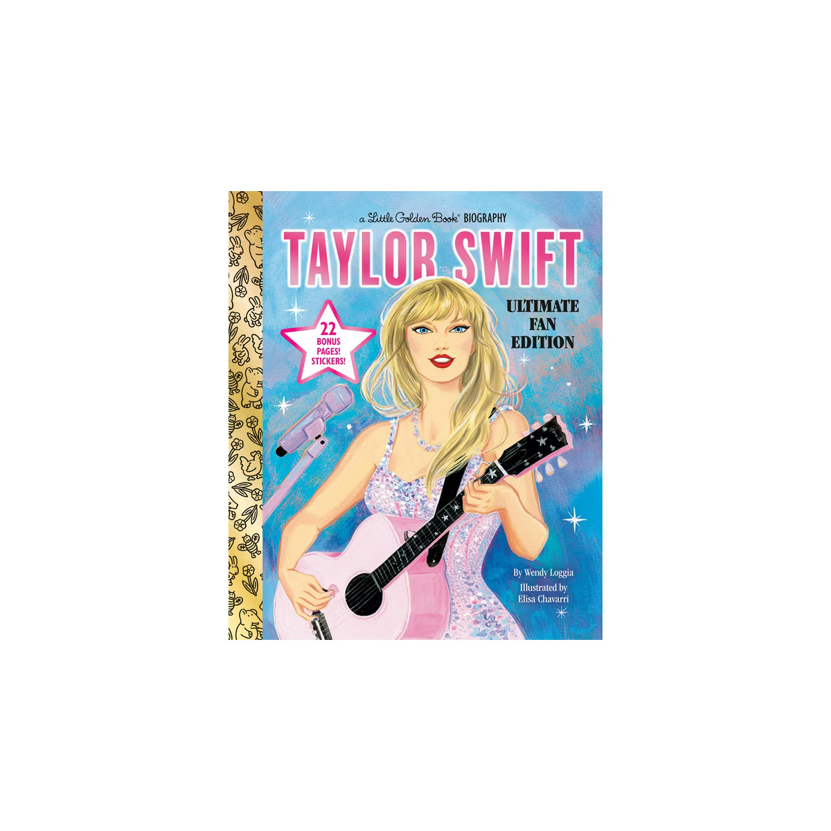 Taylor Swift Ultimate Fan Edition Little Golden Book Biography - by Wendy Loggia (Hardcover) | Target