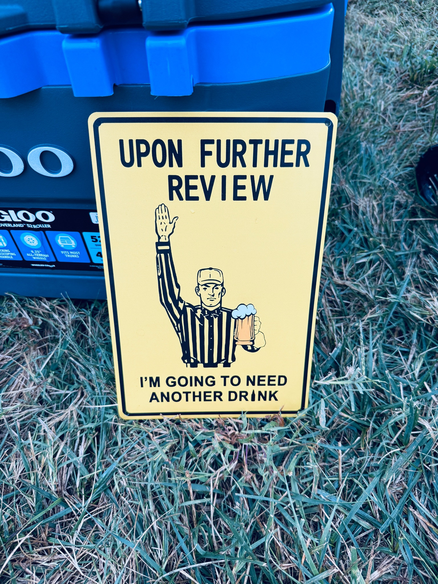 We got my dad this funny game day sign for his birthday! It has been a hit at our tailgates. 

 