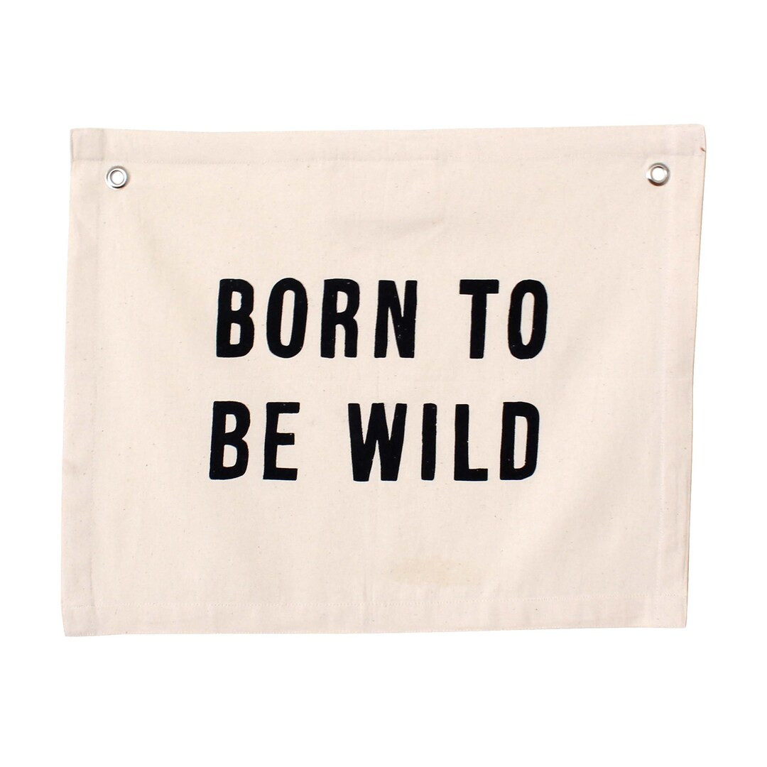 Born to be Wild Banner - Canvas Wall Flag | Wall Art for Nursery | Modern Kids Room Decor | Kids ... | Etsy (US)
