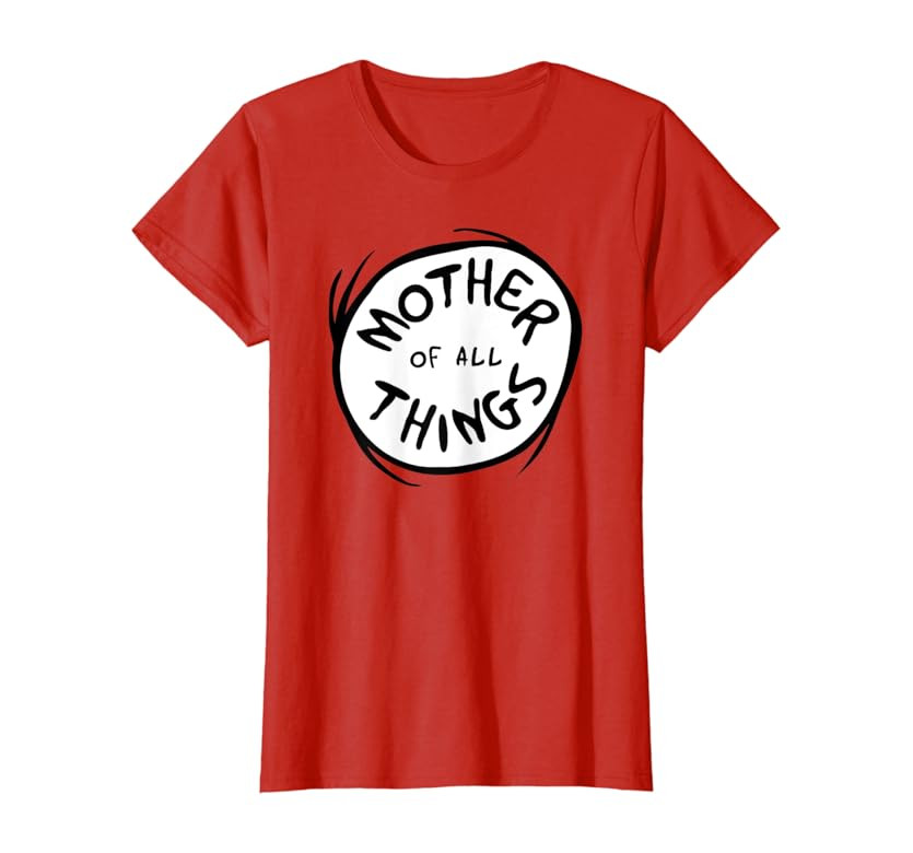 Dr. Seuss Mother of all Things Emblem RED T-shirt | Amazon (US)