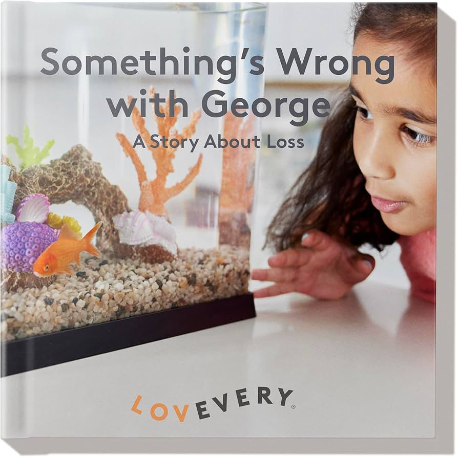 Lovevery Something’s Wrong with George: A Story About Loss (Tricky Topics) | Amazon (US)