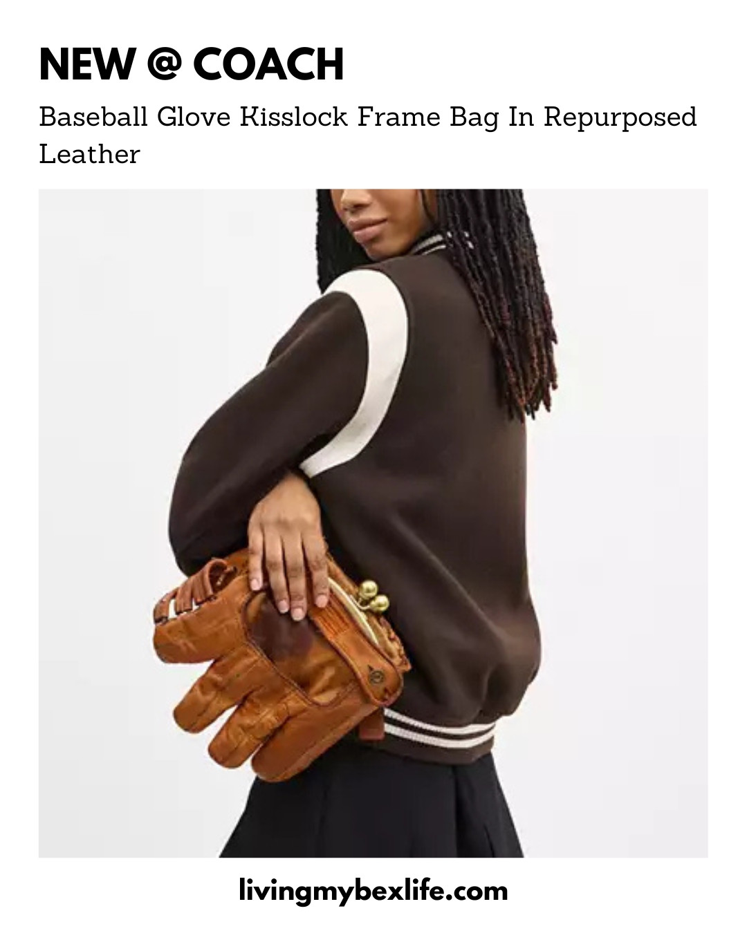 NEW extremely limited edition COACH Baseball Glove Kisslock Frame Bag In Repurposed Leather | handcrafted in New York of sourced and salvaged vintage leather baseball gloves | sporty girl, vintage coach, wags, gameday, game day outfit, baseball game, it bag, purse, handbag  

 #LTKootd #LTKfitnessgoals #LTKU