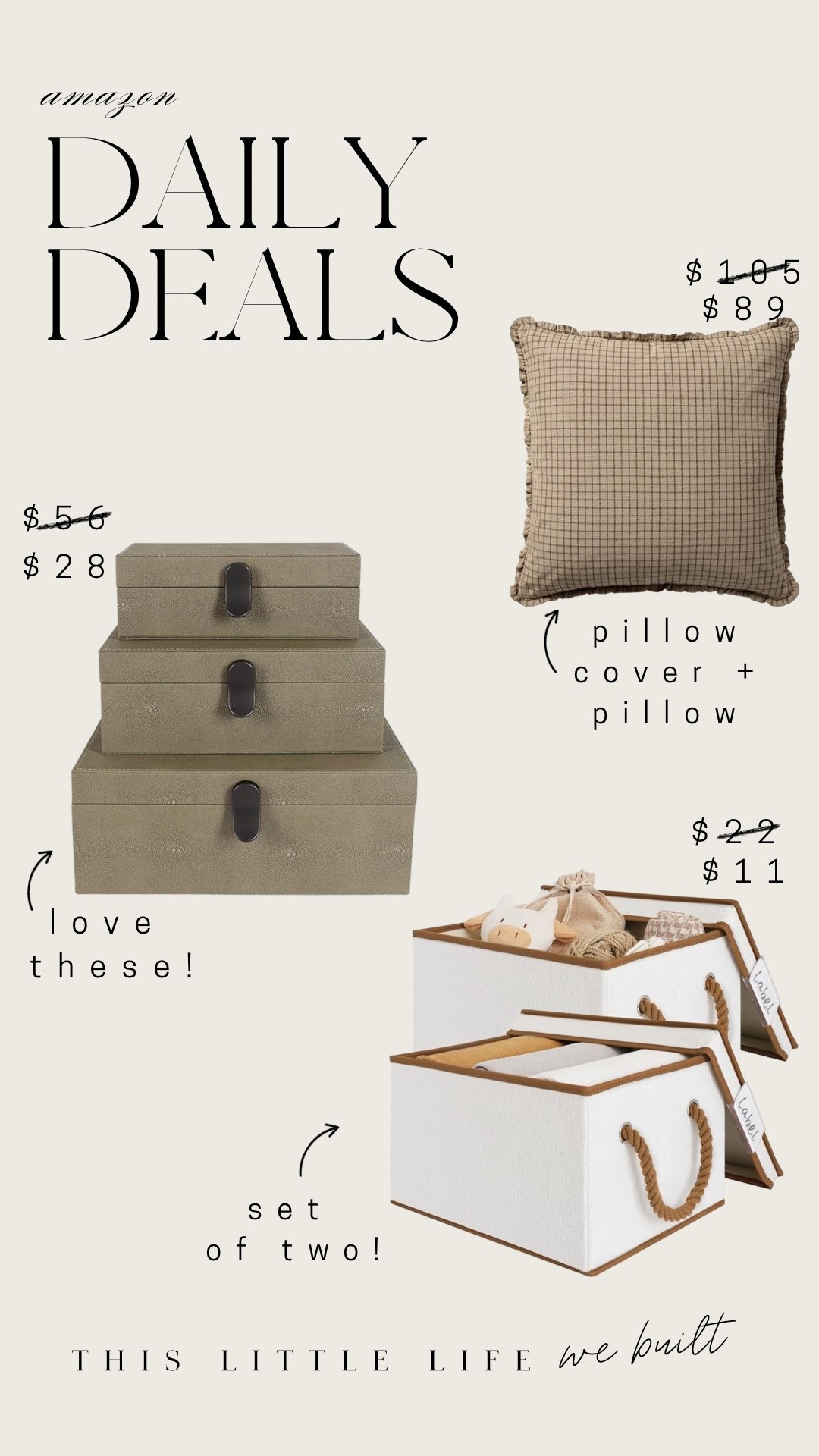 Amazon daily deals! 


Pillow, pillow cover, cozy home, baskets, decorative accents, boxes, Amazon home, affordable home 

#LTKHoliday #LTKSaleAlert #LTKHome