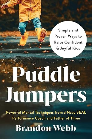 Puddle Jumpers: Simple and Proven Ways to Raise Confident & Joyful Kids      Hardcover – May 12... | Amazon (US)