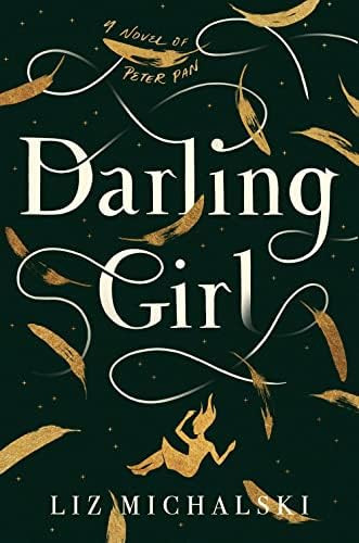 Darling Girl: A Novel of Peter Pan | Amazon (US)