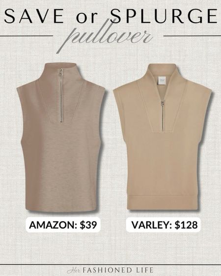 Save or Splurge - Amazon vs Varley Pullover 

#LTKSaleAlert #LTKStyleTip #LTKFindsUnder50
