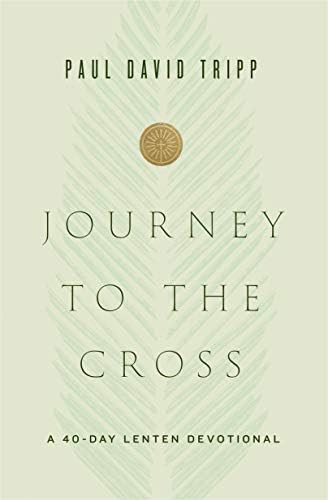 Journey to the Cross: A 40-Day Lenten Devotional | Amazon (US)