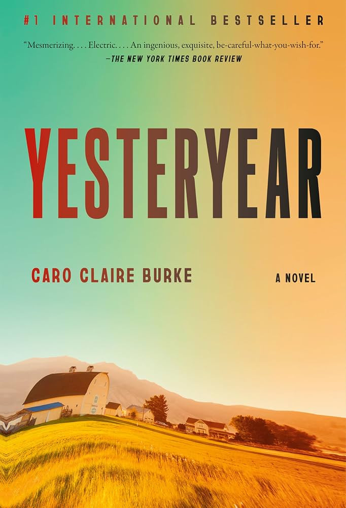 Yesteryear: A Novel : Burke, Caro Claire: Amazon.ca: Books | Amazon (CA)