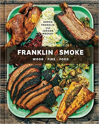 Franklin Smoke: Wood. Fire. Food. [A Cookbook]     Hardcover – May 9, 2023 | Amazon (US)