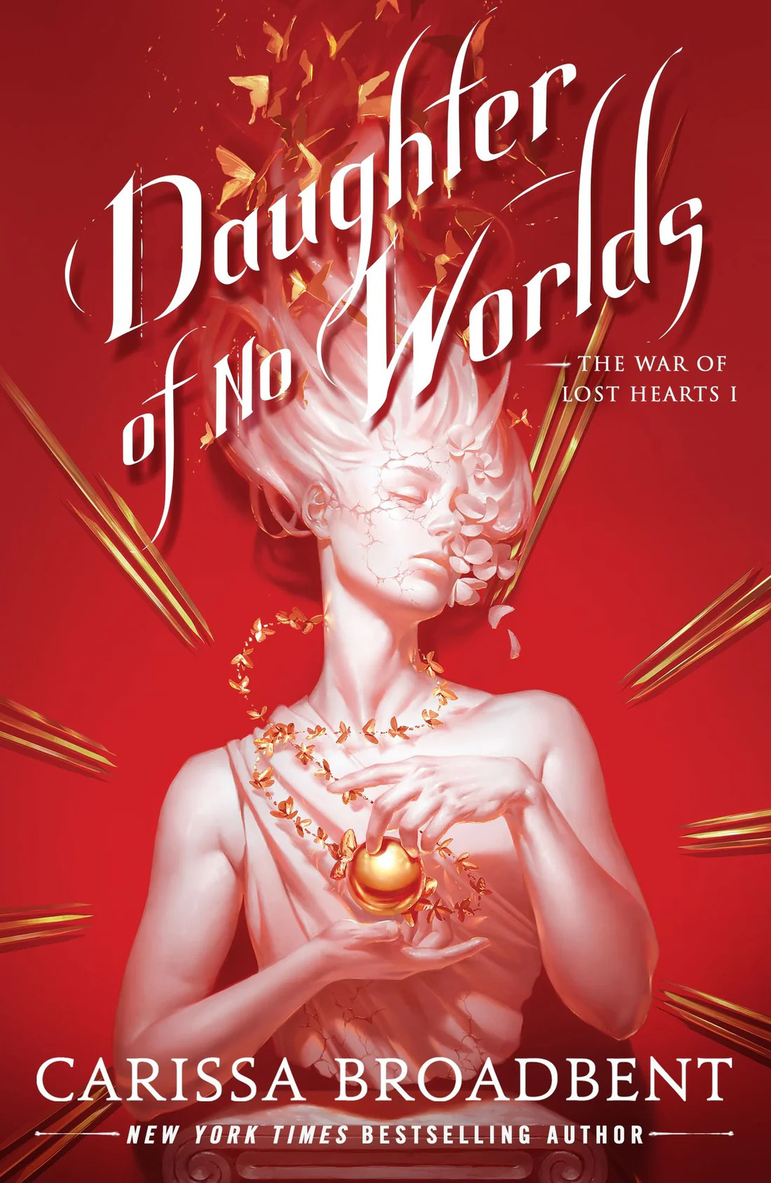 Daughter of No Worlds (War of Lost Hearts #1) | Barnes & Noble