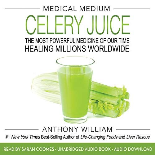 Medical Medium Celery Juice: The Most Powerful Medicine of Our Time Healing Millions Worldwide   ... | Amazon (US)