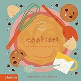 Cookies!: An Interactive Recipe Book (Cook In A Book): Nieminen, Lotta, Bennett, Meagan: 97807148... | Amazon (US)