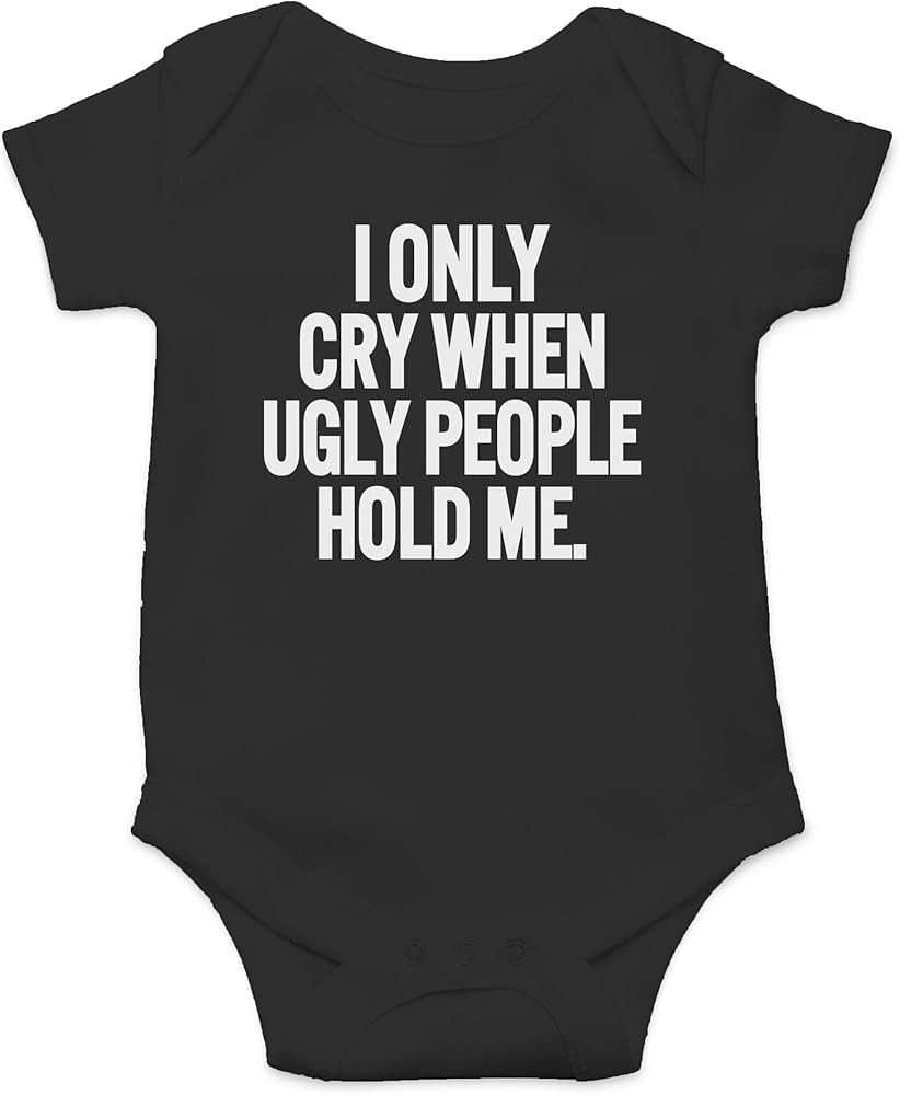 AW Fashion's I Only Cry When Ugly People Hold Me Cute Novelty Funny Infant One-piece Baby Bodysuit | Amazon (US)