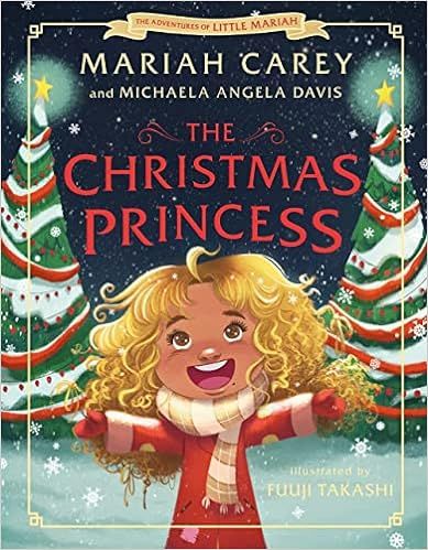 The Christmas Princess (The Adventures of Little Mariah)    Hardcover – Picture Book, November ... | Amazon (US)