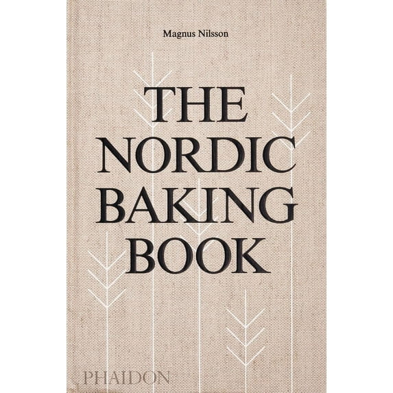 The Nordic Baking Book, (Hardcover) | Walmart (US)