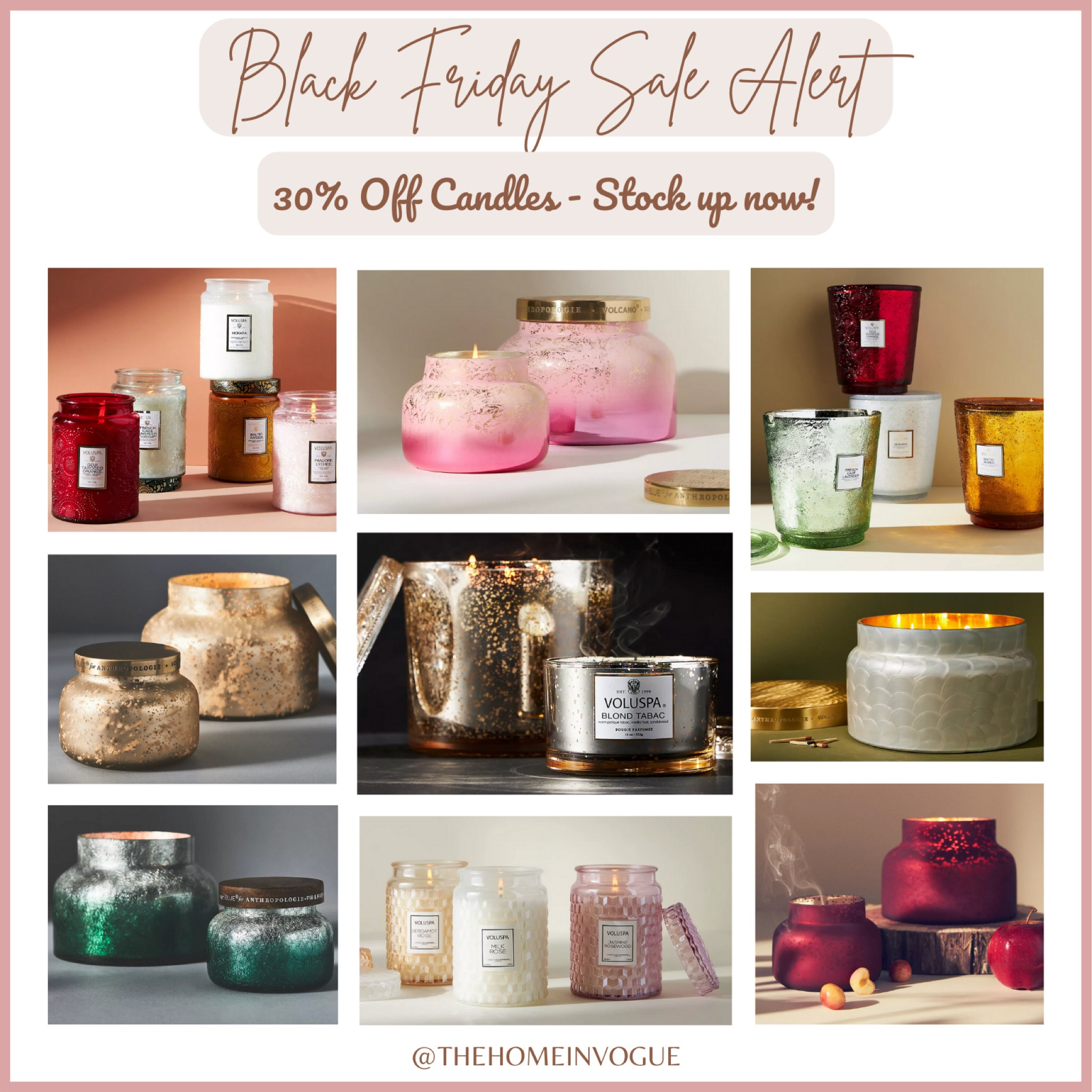 My favorite candles are all 30%off  Grab yours now! Holiday candles, hostess’s gifts, home decor gifts, taper candles, candlestick, Voluspa candles, Capri Blue candles, jar candles, luxury candles, large glass jar candles, Anthropologie candles, Anthropologie Sale alert

#LTKGiftGuide #LTKHoliday #LTKCyberweek