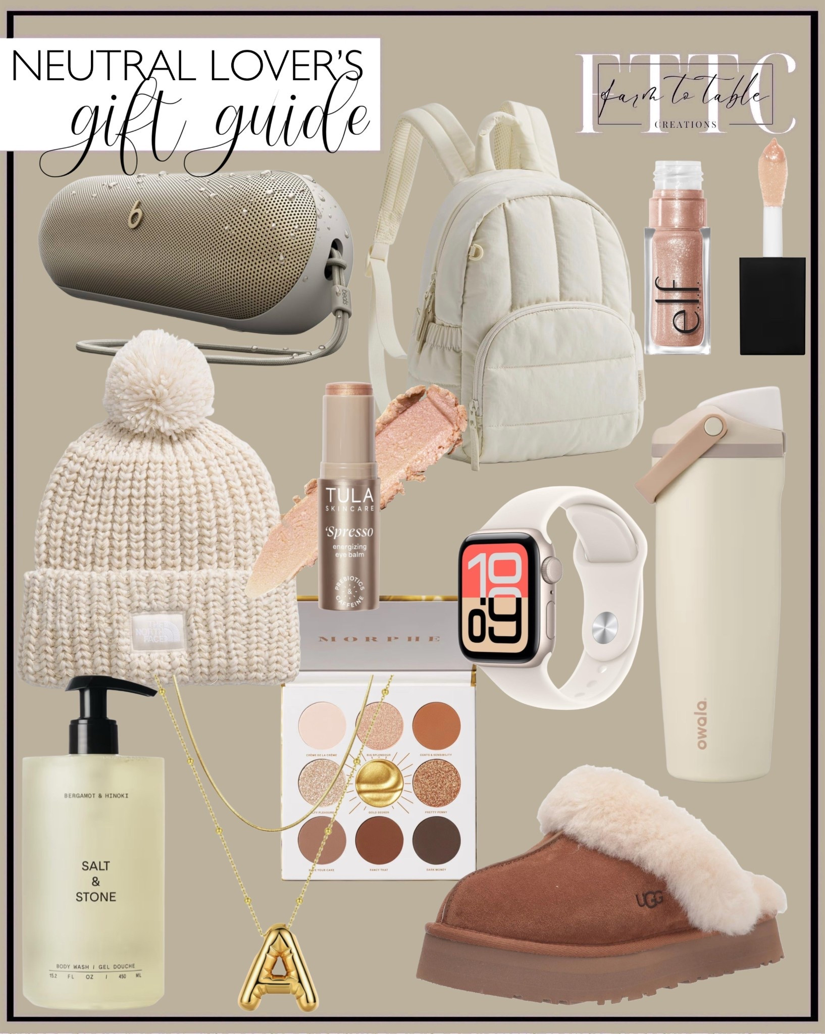 The Neutral Lover’s Gift Guide

Follow @farmtotablecreations on Instagram for more home + style finds.

This Neutral Lover’s Gift Guide is filled with all Amazon finds — cozy winter staples, soft neutral accessories, everyday beauty favorites, giftable jewelry, UGG-inspired comforts, the perfect backpack, speakers, tumblers, and more. Every piece is practical, neutral, and so easy to gift for anyone who loves warm tones and effortless daily essentials.

#amazon #amazonfinds #amazonfavorites #neutralgifts #giftguide #holidaygiftguide #everydayessentials #cozystyle #neutralstyle #warmneutrals #giftideasforher #cozygifts #ltkholiday #ltkhome #ltkbeauty #ltkstyle #giftsforher #christmasgiftguide

#LTKGiftGuide #LTKBeauty #LTKFindsUnder50