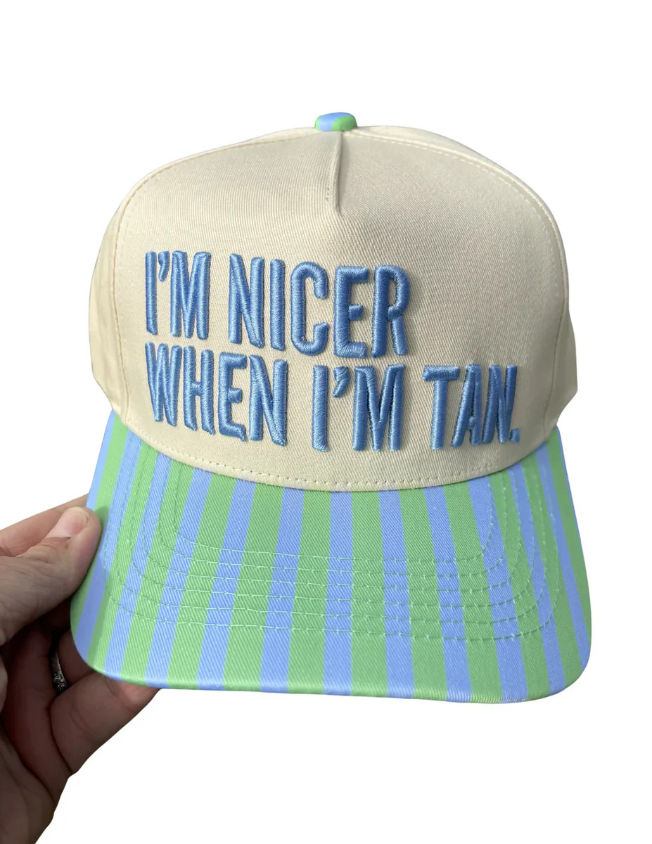 I'm Nicer When I'm Tan Trucker | The Collection Texas