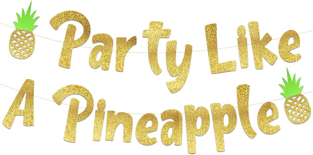 Party Like a Pineapple Luau Themed Glitter Banner - Hawaii - Aloha -Tropical - Tiki - Summer Them... | Amazon (US)