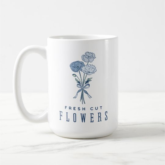 Fresh Cut Flowers Mug | Zazzle.com | Zazzle