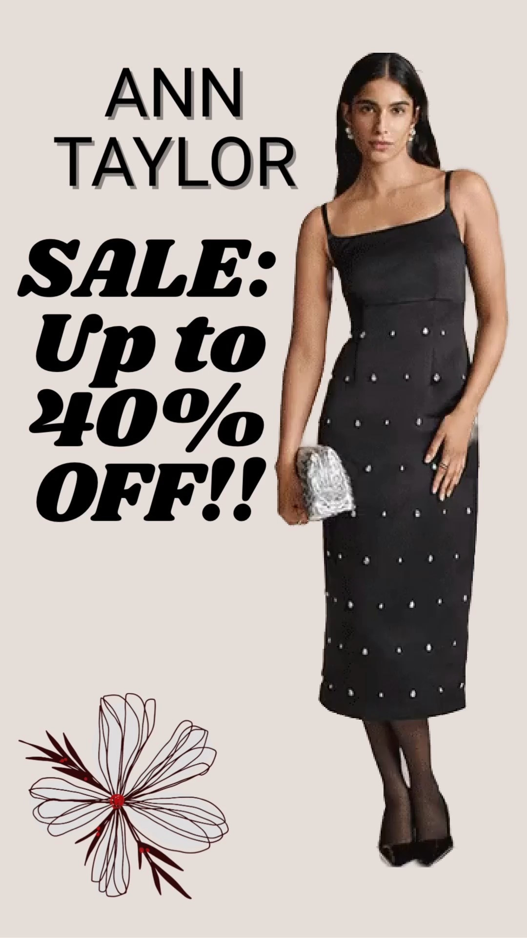 SALE ALERT ‼️ Shop Ann Taylor and SAVE!! Score up to 40% OFF Site Wide — 60% - 70% OFF Sale items — Spruce up your Wardrobe 🍂 I did 🤣 !!!

Time to add some new looks to your Workwear & Dinner Dates!!
(SEE PHOTOS)
Click any photo to shop the entire site!!!  Would be greatly appreciated 😍 ❌⭕️❌⭕️

Workwear - Winter Outfits - Travel outfit - Business Casual- Wedding Guest - Vacation- Teacher Outfit - SALE ALERT 🔔 Denim - Family Photos - Gift 🎁 Lounge Sets - Pajamas -
Work wear, Winter workwear, Winter business casual looks, office outfits, work outfits, affordable fashion, wear to work, what to wear to work, Winter work outfits, office looks, casual

Follow my LTK @fashionistanyc on the @shop.LTK app to view this post and get my exclusive app-only content!

#liketkit #LTKOver40 #LTKFindsUnder100 #LTKPetite #LTKSeasonal #LTKWorkwear #LTKSaleAlert #LTKTravel #LTKWedding
@shop.ltk
https://liketk.it/5J8An

#LTKgrwm #LTKdayinmylife #LTKootd
