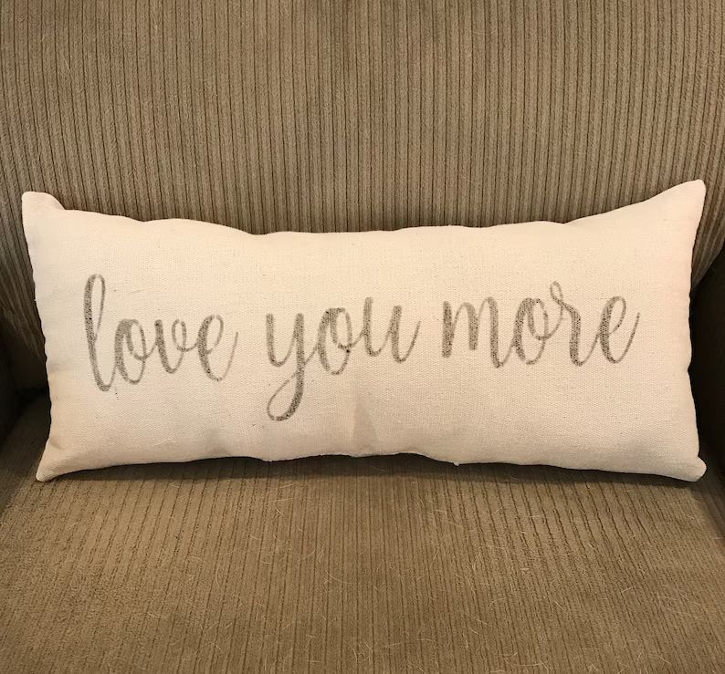 Love You More Pillow | Etsy (US)