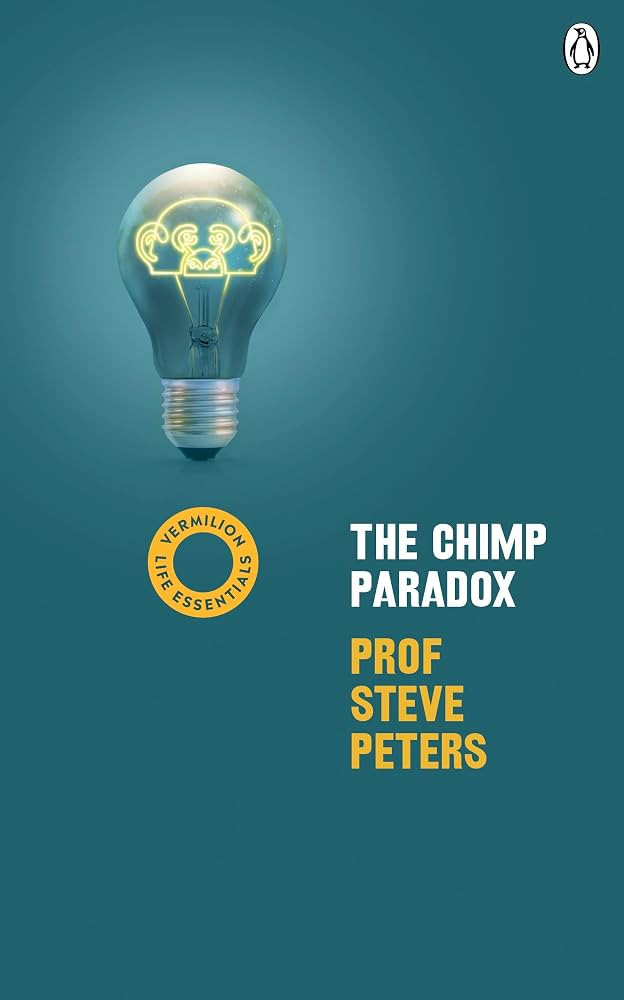 The Chimp Paradox: (Vermilion Life Essentials) (Vermilion Life Essentials, 4) | Amazon (UK)