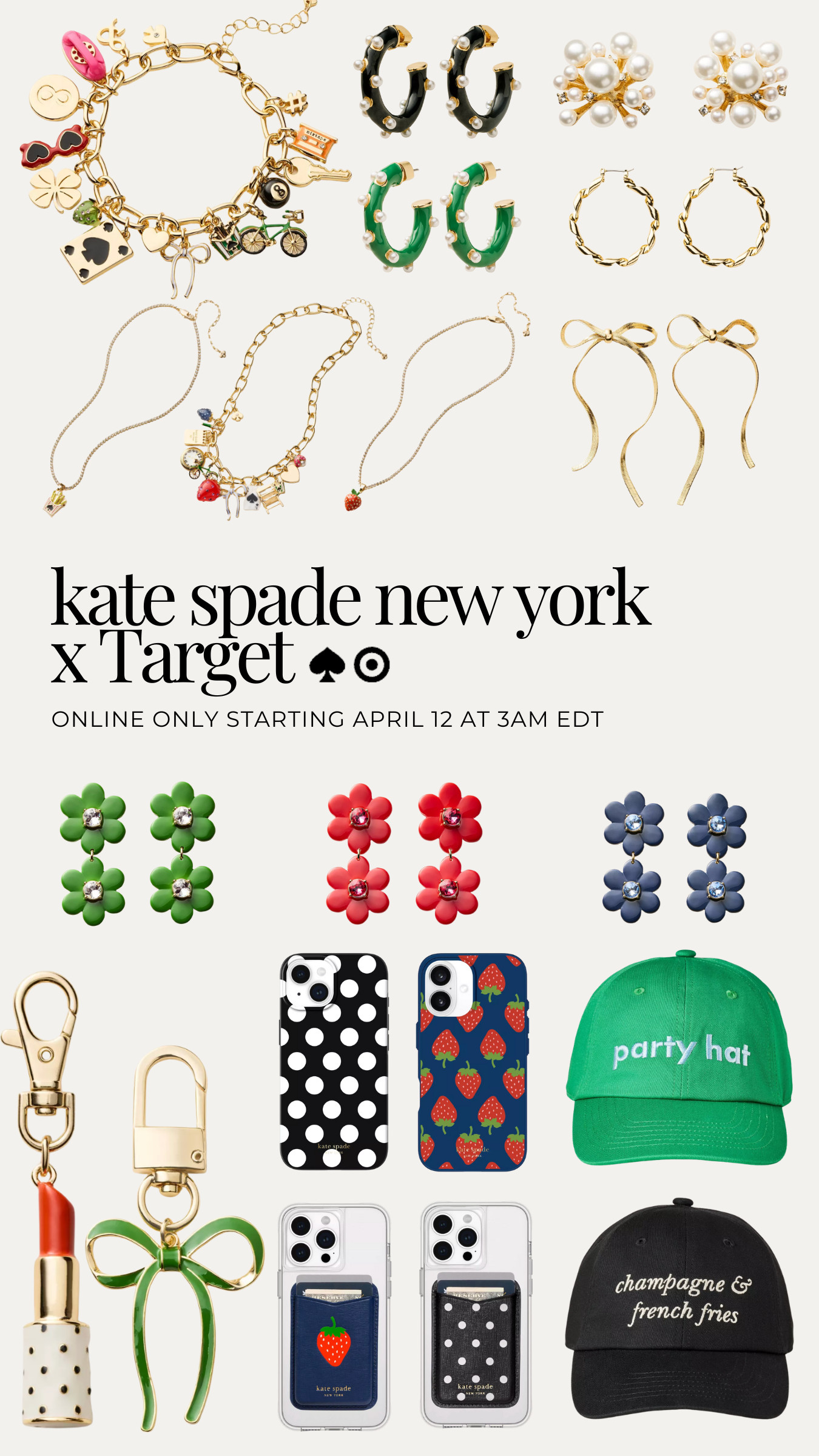 Kate Spade New York is coming to Target! ♠️ 🎯 

This online-only drop goes live April 12 at 3am EDT—so set your alarms or save this post to be ready! You know the good stuff always sells out fast!

kate spade jewelry, cell phone case, baseball hat, bag charm 

 #LTKSaleAlert #LTKFindsUnder50