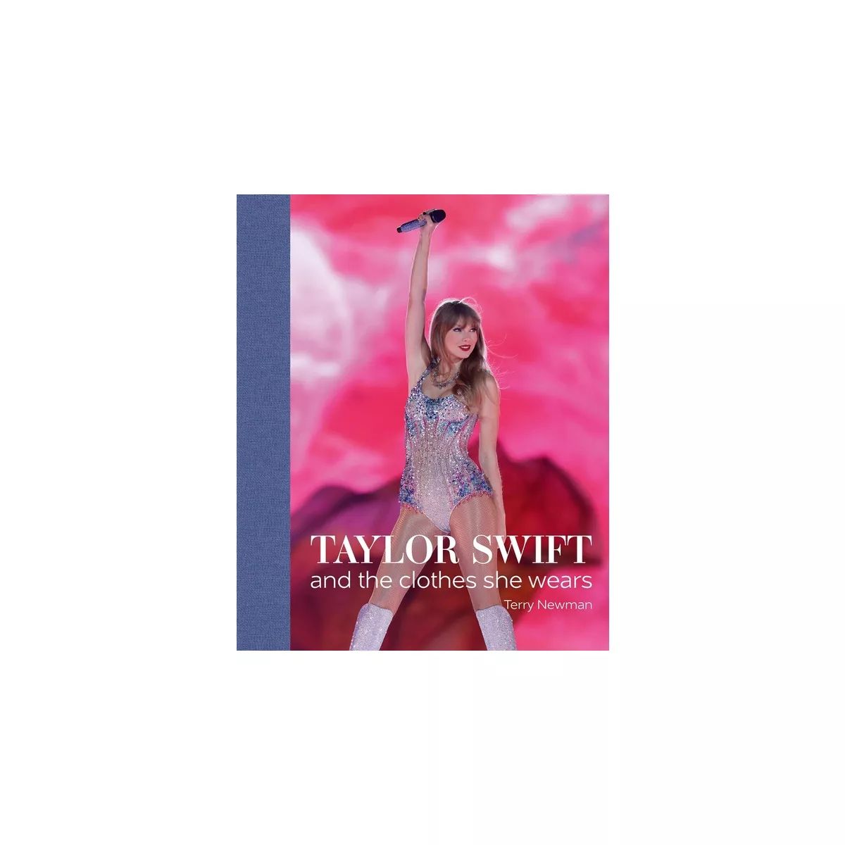 Taylor Swift - by  Terry Newman (Hardcover) | Target