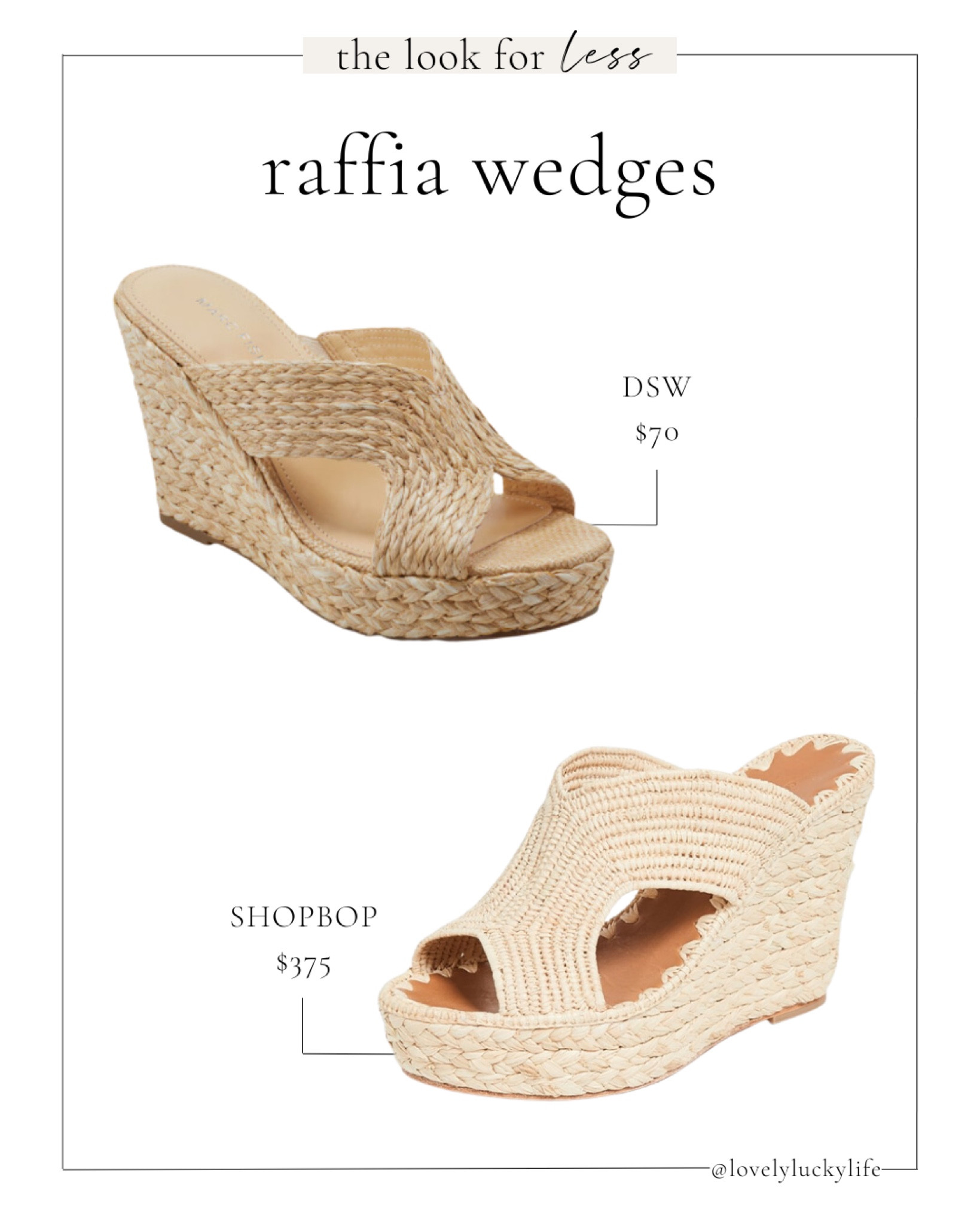 the look for less // raffia wedges, natural raffia heels

#LTKStyleTip #LTKShoeCrush #LTKSeasonal